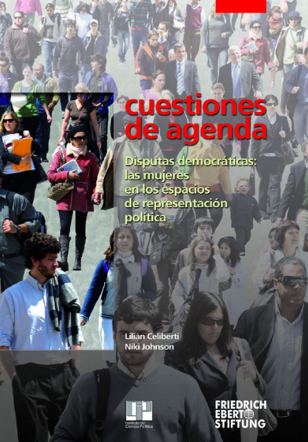 Disputas democráticas: las mujeres en los espacios de representación política