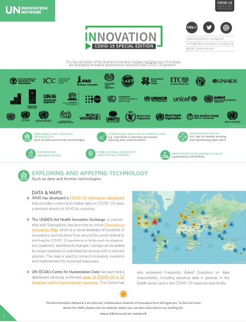 This Special Edition of the Quarterly Innovation Update highlights how UN Entities are leveraging innovative approaches to respond to the COVID-19 pandemic