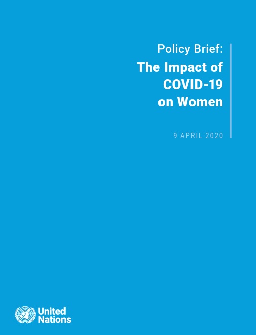 the-impact-covid-19 Policy Brief: The Impact of COVID-19 on Women 9 APRIL 2020