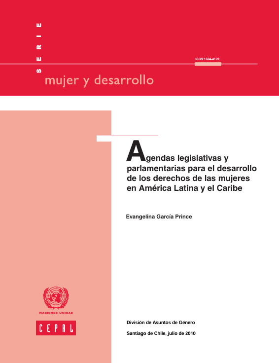 Agendas legislativas y parlamentarias para el desarrollo de los derechos de las mujeres en América Latina y el Caribe